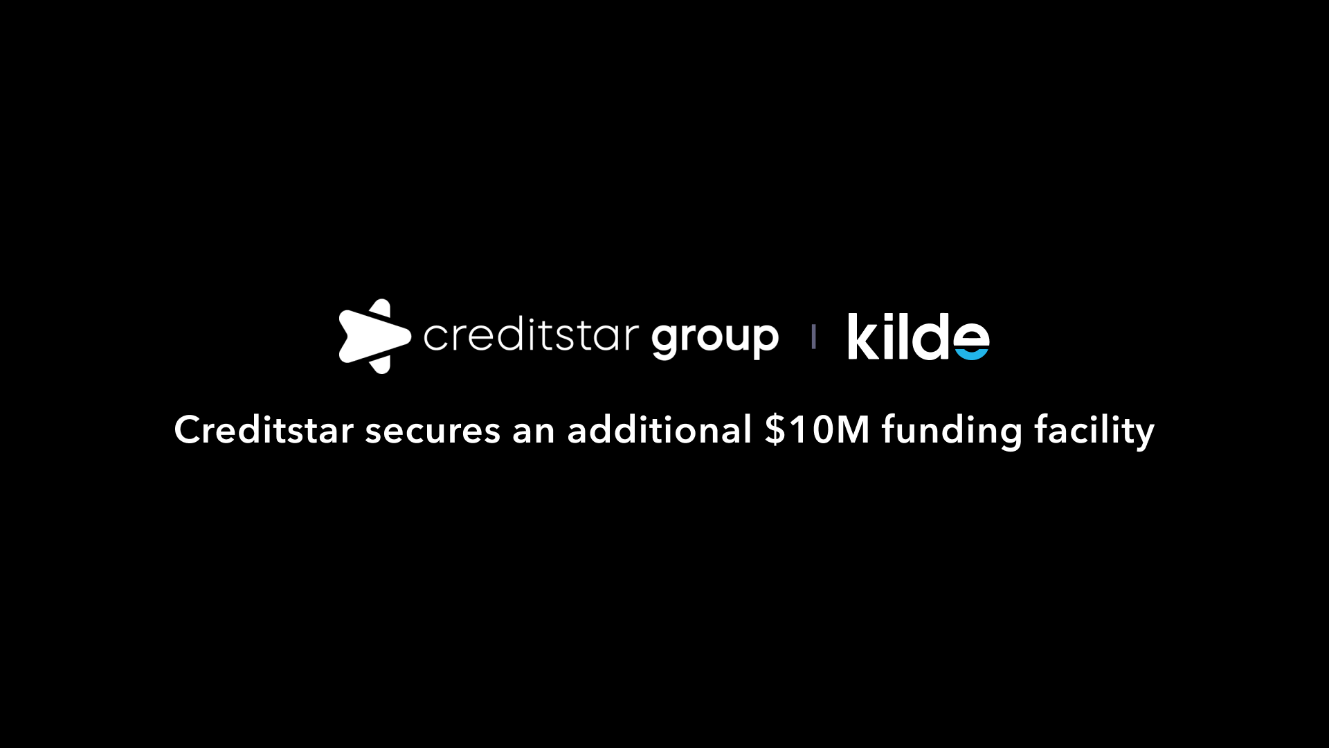 Creditstar Group secures an additional $10m facility from Kilde, increasing facility to $20m